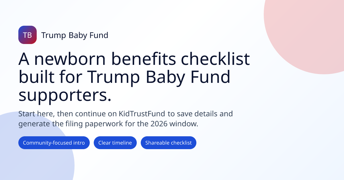 Trump Baby Fund | Newborn Benefits Checklist